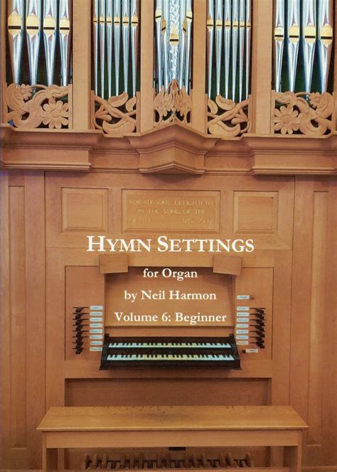 New <strong>Settings</strong> of Twenty Well-Known <strong>Hymn</strong> Tunes. . Organ settings for lds hymns
